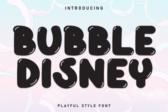 Bubble Disney: A Versatile Font for Modern Design