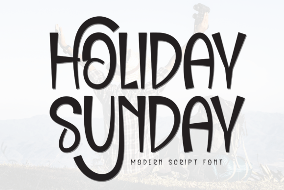 Exploring the Appeal and Utility of the Holiday Sunday Font