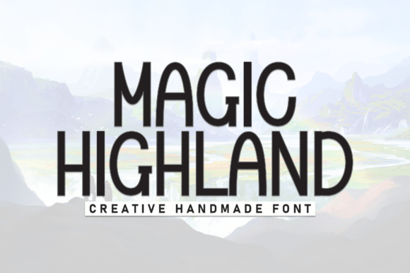 Magic Highland: Elevating Design with Modern Typography