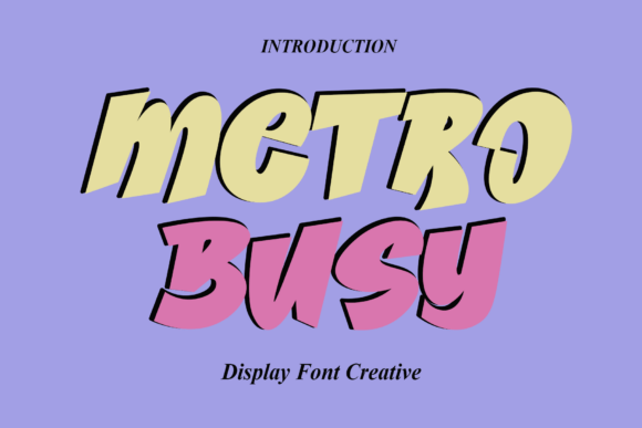 Metro Busy: A Modern Display Font for Versatile Design Needs
