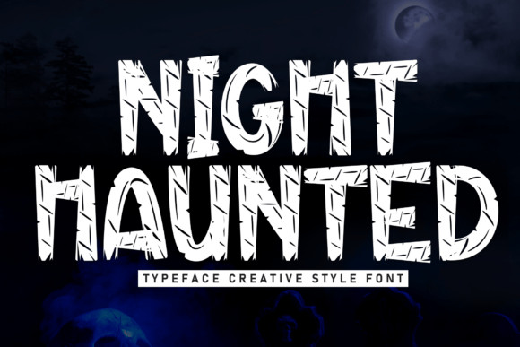 Night Haunted: A Bold Typeface for Spooky Designs