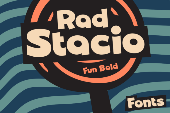 Rad Stacio: A Playful Font That Brings Energy to Design
