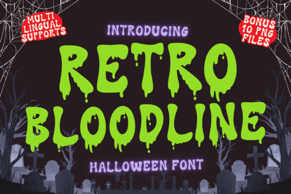 Retro Bloodline: The Halloween Font That Elevates Design with Eerie Elegance