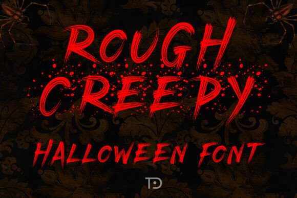 Rough Creepy: The Halloween Font That Captures the Spirit of Modern Horror Design