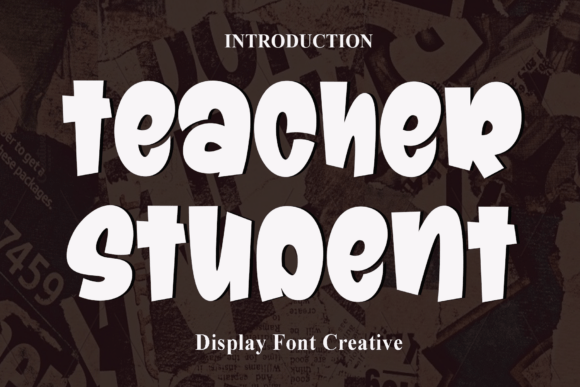 Teacher Student: A Versatile Display Font for Modern Design Projects