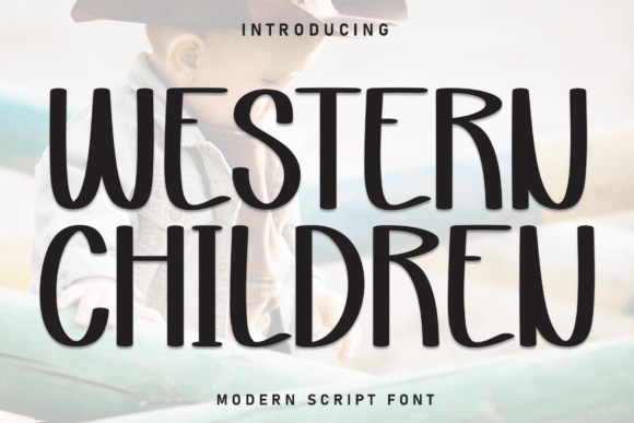 Western Children: A Strategic Font Choice for Modern Design and Communication